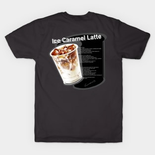 Ice caramel latte T-Shirt